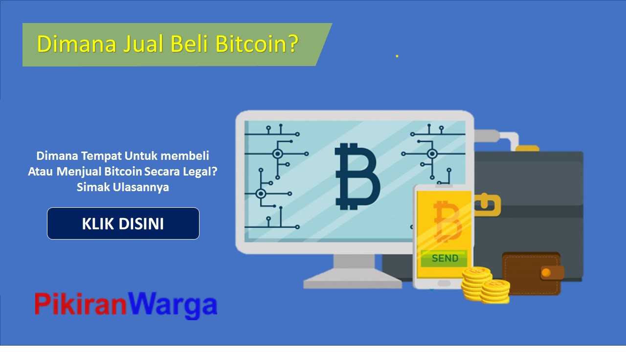Tempat Jual-Beli Bitcoin Terbaik di Indonesia dan Sudah Legal Bappebti