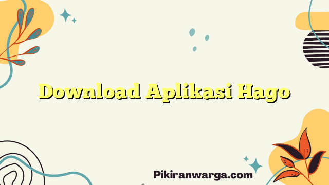 Download Aplikasi Hago