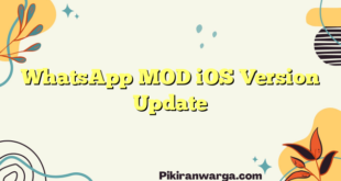 WhatsApp MOD iOS Version Update